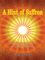 A Hint of Saffron: A Buddhist’s Thoughts On Religious Belief In the Twenty First Century