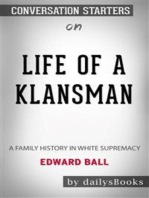 Life of a Klansman: A Family History in White Supremacy by Edward Ball: Conversation Starters