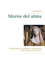 Muros del alma: Traducciones, paráfrasis y poemas de Pedro Malón de Echaide