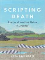 Scripting Death: Stories of Assisted Dying in America