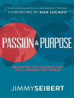 Passion & Purpose: Believing the Church Can Still Change the World