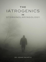 The Iatrogenics in Otorhinolaryngology