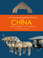 Illustrated Brief History of China: Culture, Religion, Art, Invention