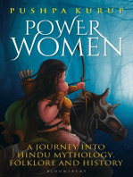 Power Women: A Journey into Hindu Mythology, Folklore and History