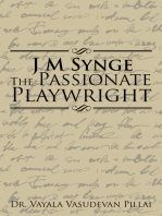 J M Synge the Passionate Playwright
