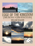 Edge of the Kingdom: A Mind and Heart Altering Interactive Novel