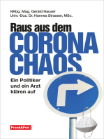 Raus aus dem Corona-Chaos: Ein Politiker und Arzt klären auf