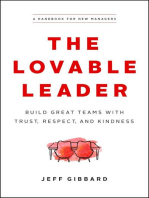 The Lovable Leader: Build Great Teams with Trust, Respect, and Kindness