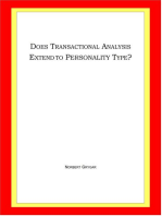 Does Transactional Analysis Extend to Personality Type