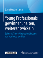 Young Professionals gewinnen, halten, weiterentwickeln: Zukunftsfähige Mitarbeiterbindung von Nachwuchskräften