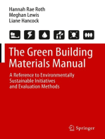The Green Building Materials Manual: A Reference to Environmentally Sustainable Initiatives and Evaluation Methods