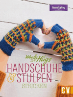 Woolly Hugs Handschuhe & Stulpen stricken: Bunten Farben, aufregende Muster und moderne Designs schützen wirkungsvoll vor Kälte.