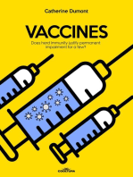 Vaccines: Does herd immunity justify permanent impairment for a few?