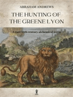 The Hunting of the Greene Lyon: A rare 15th century alchemical poem