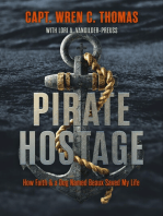 Pirate Hostage: Faith &amp; a Dog Named Beaux Saved My Life