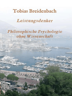 Leistungsdenker: Philosophische Psychologie ohne Wissenschaft