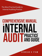 Comprehensive Manual of Internal Audit Practice and Guide: The Most Practical Guide to Internal Auditing Practice