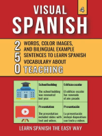 Visual Spanish 4 - Teaching - 250 Words, Images, and Examples Sentences to Learn Spanish Vocabulary: Visual Spanish, #4