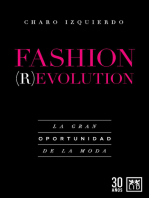 Fashion Revolution: La gran oportunidad de la moda