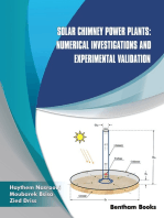 Solar Chimney Power Plants: Numerical Investigations and Experimental Validation