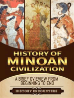 History of Minoan Civilization: A Brief Overview from Beginning to the End