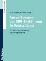 Auswirkungen der DRG-Einführung in Deutschland: Standortbestimmung und Perspektiven