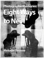 Photographic Memories: Eight Ways to Nein