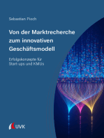 Von der Marktrecherche zum innovativen Geschäftsmodell: Erfolgskonzepte für Start-ups und KMUs