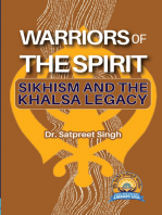 Warriors of the Spirit: Sikhism and the Khalsa Legacy