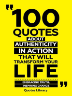 100 Quotes About Authenticity In Action That Will Transform Your Life - Embracing Truth, Inspiring Change