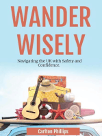 Wander Wisely: Navigating the UK with Safety and Confidence