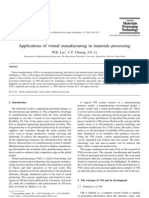 Applications of Virtual Manufacturing in Materials Processing