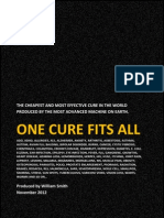 One Cure Fits All