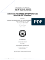 Communications Receiver Performance Degradation Handbook by Dr. Donald Wheeler and Nicholas Canzona Joint Spectrum Center, 11-2006.