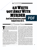 How Dan White Got Away With Murder: and How American Psychiatry Helped Him Do It, by Thomas Szasz