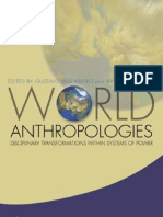 World Anthropologies Disciplinary Transformations