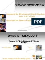 Anti-Tobacco Programmes: Sponsored By: Directorate of Health Services