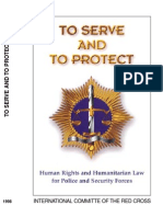 To Serve and To Protect