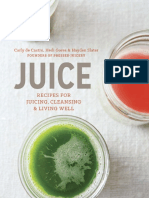 Juice by Carly de Castro, Hedi Gores and Hayden Slater - Recipes