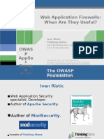 Web Application Firewalls: When Are They Useful?: The Owasp Foundation