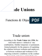 Trade Unions: Functions & Objectives