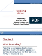 Retailing: Prepared By: Azrin Bin Jalasi Jabatan Perdagangan Politeknik Kota Kinabalu