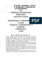 Importancia Del Numero 3 en El Grado de Aprendiz y Dentro de La Masoneria.