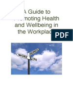 A Guide To Promoting HealthWellbeing in The Workplace