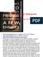 The Social Network: A Case Study