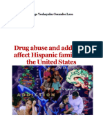 Drug Abuse and Addiction Affect Hispanic Families in The United States