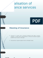 Liberalisation of Insurance Services Refined