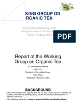 FAO IGG TEA - Working Group On Organic Tea May 2014