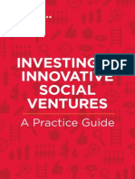 Investing in Innovative Social Ventures: A Practice Guide