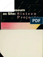 The Museum As Site: Sixteen Projects